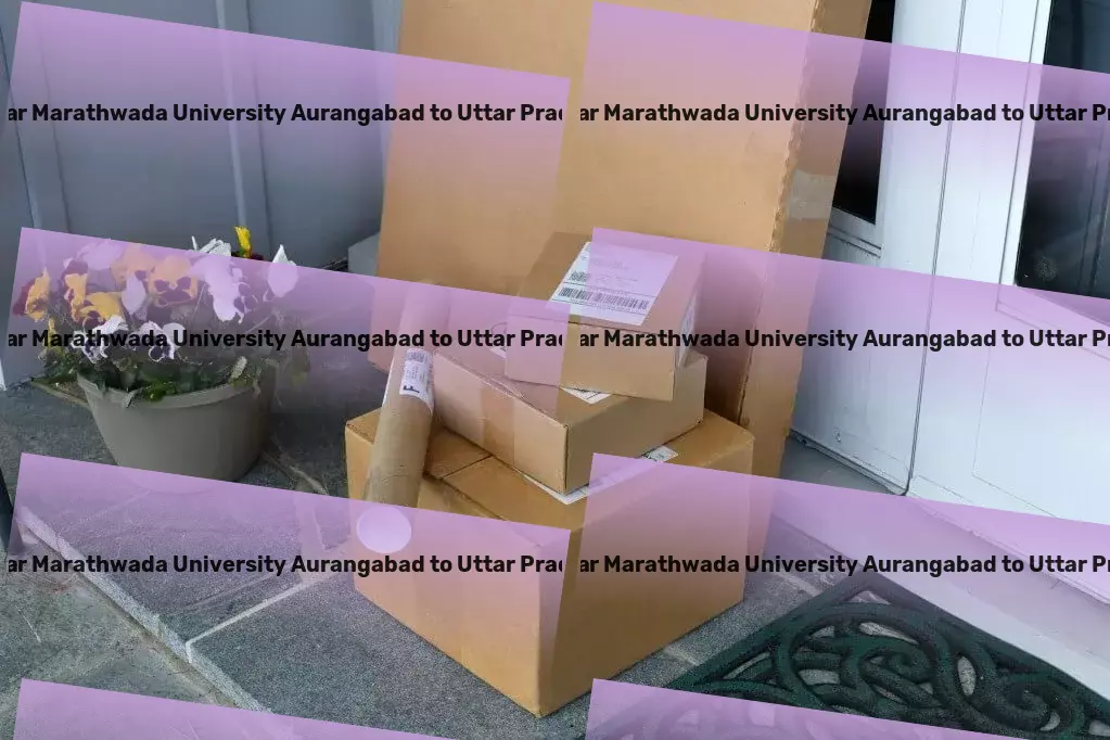 Dr Babasaheb Ambedkar Marathwada University Aurangabad to Uttar Pradesh Transport Nationwide logistics