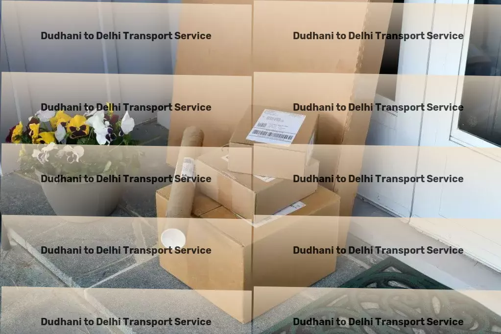 Dudhani to Delhi Transport Dedicated to redefining goods transport within the Indian market! - Citywide goods delivery