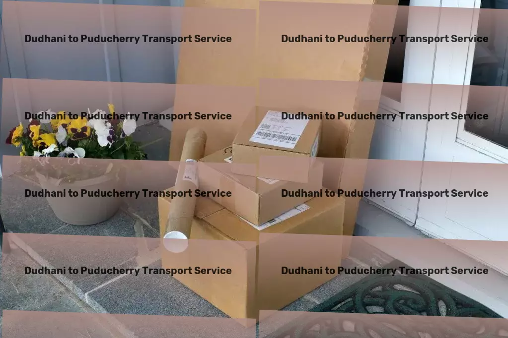 Dudhani to Puducherry Transport High-speed logistics solutions