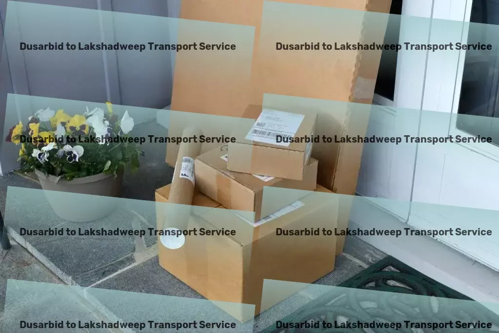 Dusarbid to Lakshadweep Transport Your goods, our mission - transporting across India with care! - Oversized cargo transport