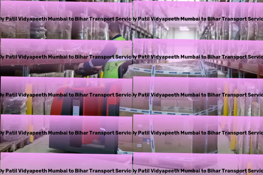 Dy Patil Vidyapeeth Mumbai to Bihar Transport Customized transport operations