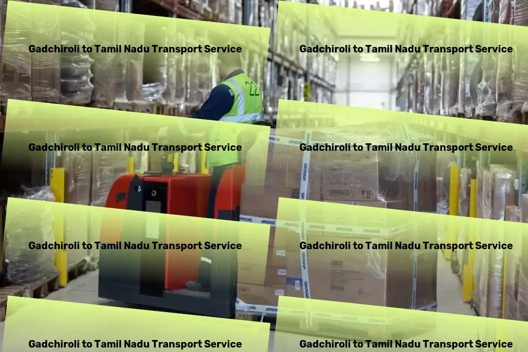 Gadchiroli to Tamil Nadu Transport High-volume goods transport