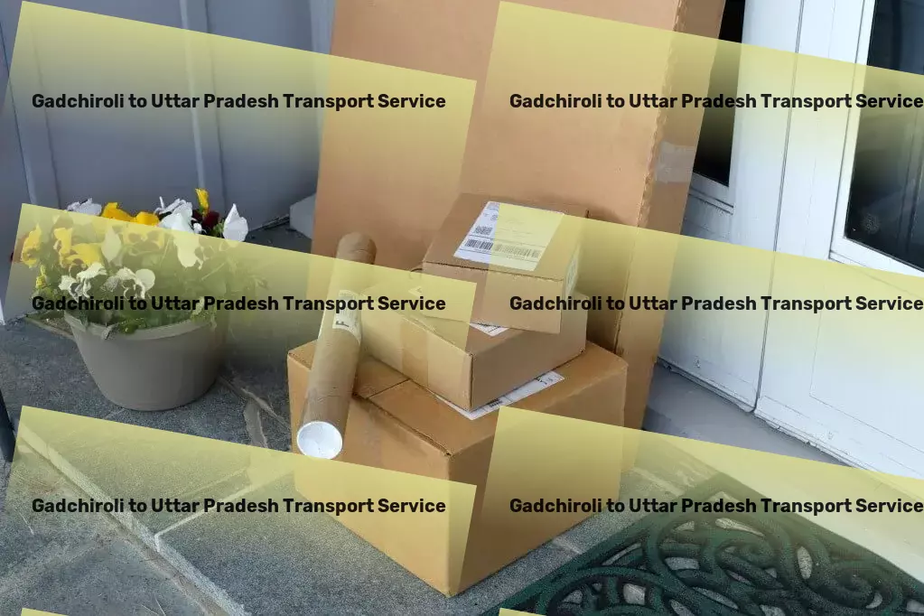 Gadchiroli to Uttar Pradesh Transport Where technology meets transportation in India - explore with us! - Rapid road logistics