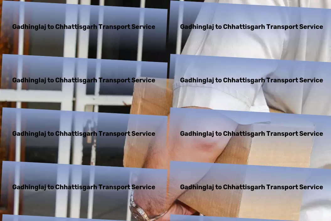 Gadhinglaj to Chhattisgarh Transport Specialized transport