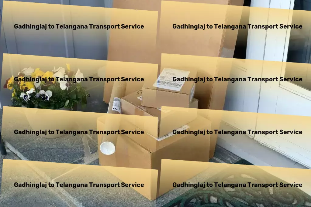 Gadhinglaj to Telangana Transport Your logistics, our mission: Excellence in Indian transport. - Advanced package logistics