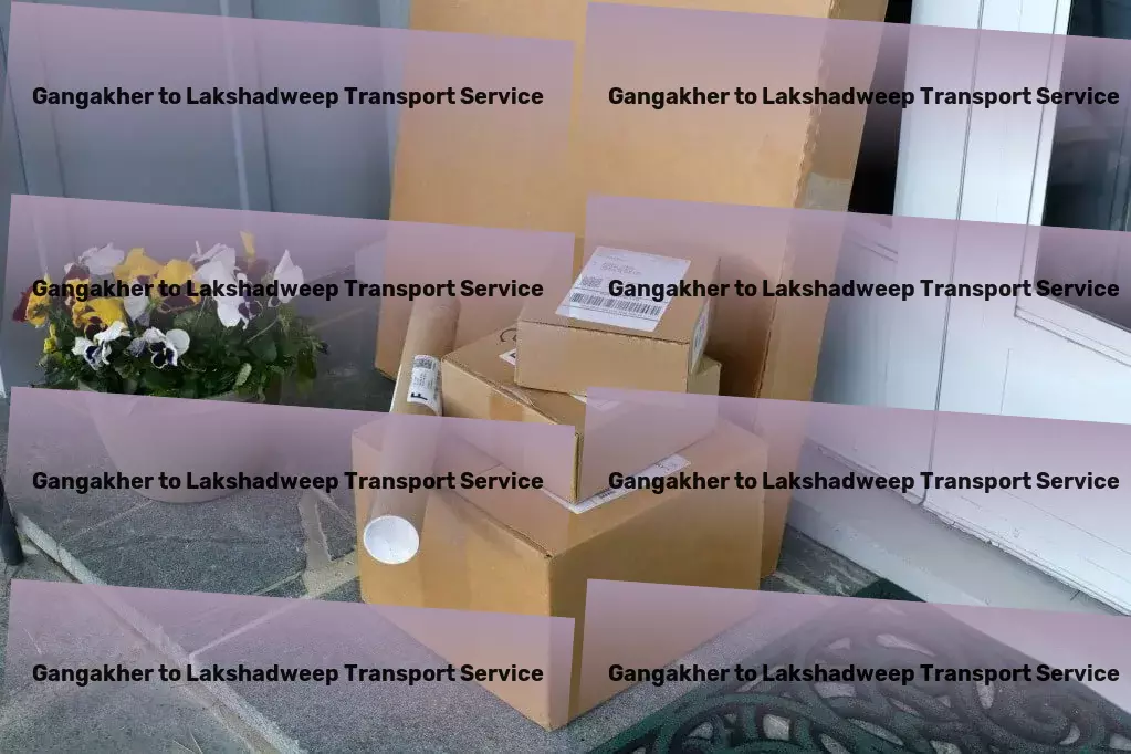 Gangakher to Lakshadweep Transport Blending comfort, adventure, and authenticity in your Indian travels! - Advanced shipping logistics