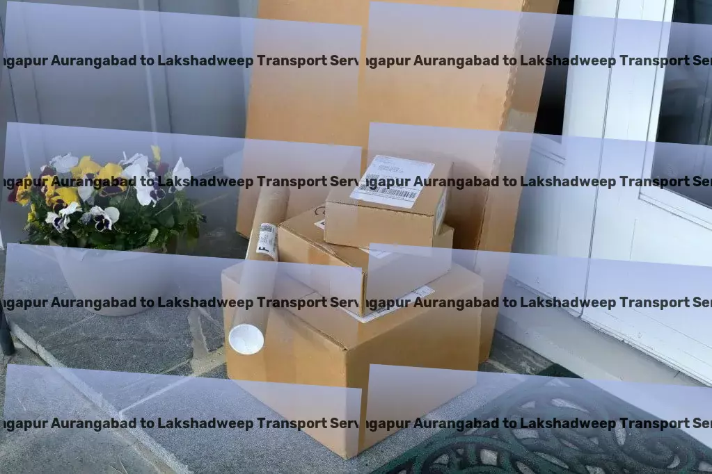 Gangapur Aurangabad to Lakshadweep Transport Home delivery solutions