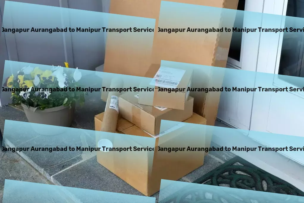 Gangapur Aurangabad to Manipur Transport Elevating your fashion sense with timeless pieces! - Freight parcel services