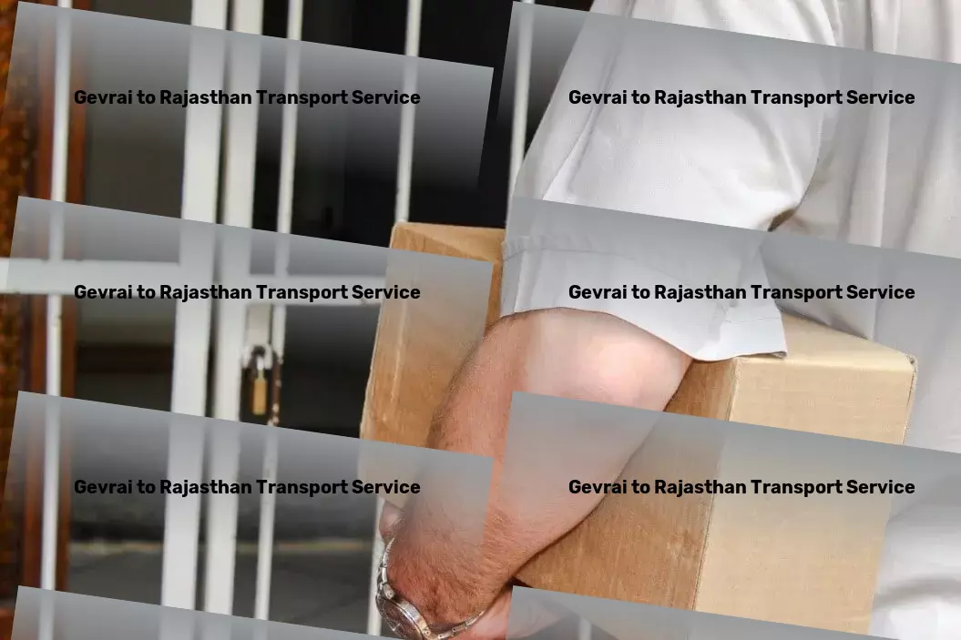 Gevrai to Rajasthan Transport Citywide courier services