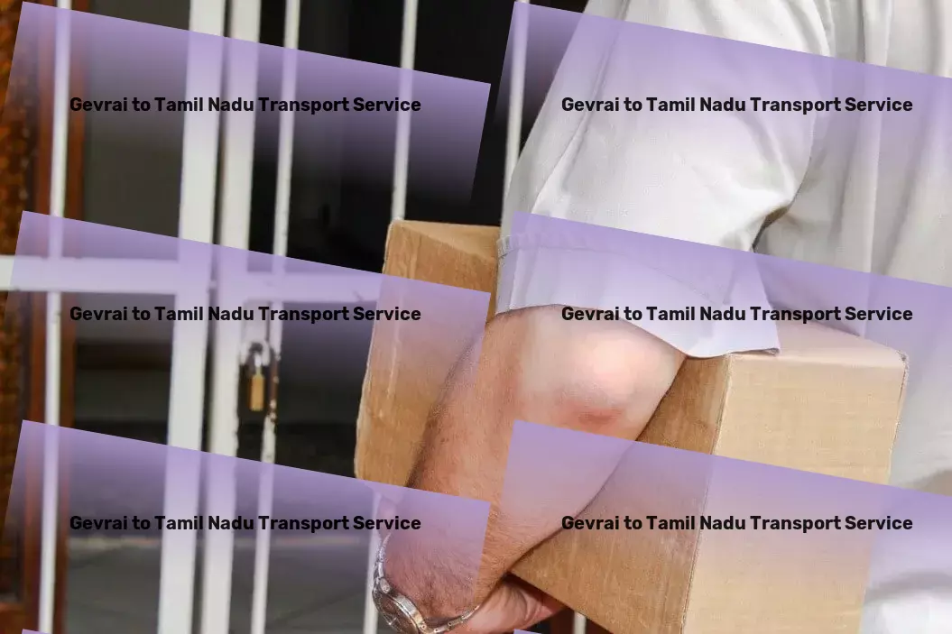 Gevrai to Tamil Nadu Transport Nationwide courier operations