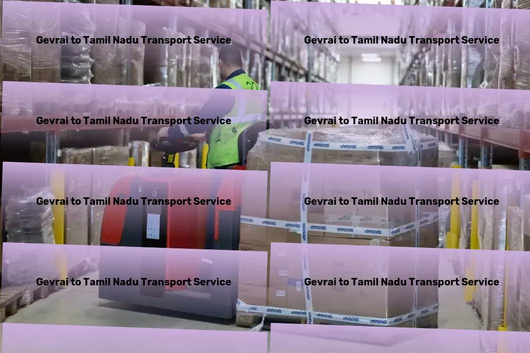 Gevrai to Tamil Nadu Transport Discover efficiency, discover unmatched Indian logistics solutions! - Nationwide transport networks