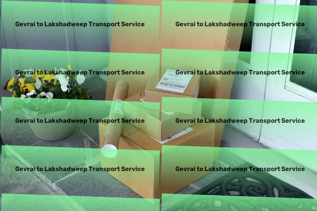 Gevrai to Lakshadweep Transport Navigating the future of education with online learning! - Efficient cargo moving solutions