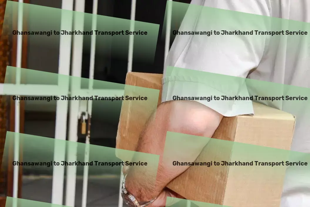 Ghansawangi to Jharkhand Transport Your guide to achieving a sustainable lifestyle easily! - Personalized goods shipment