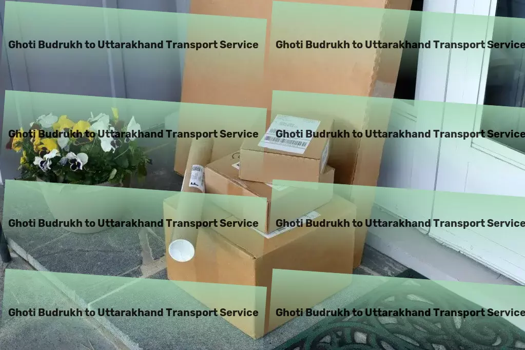 Ghoti Budrukh to Uttarakhand Transport Critical freight solutions